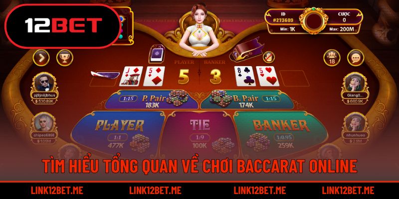 Tìm hiểu tổng quan về chơi baccarat online