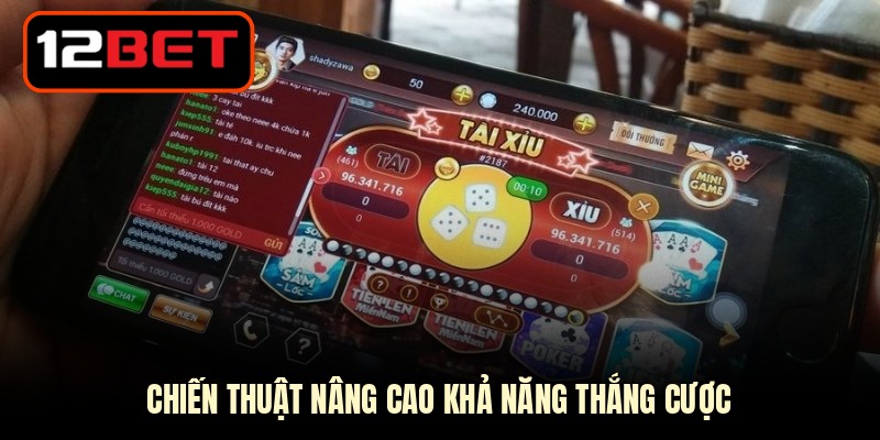 Chiến thuật nâng cao khả năng thắng cược
