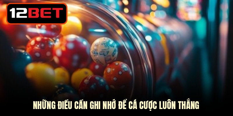 Những điều cần ghi nhớ để cá cược luôn thắng